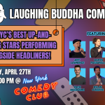 Laughing Buddha Comedy ft: Jeff Lawrence, Zach McGovern, Daryn Passarello, Dylan O’Keeffe, Tanner Simon, Michael Fleming, and more. 