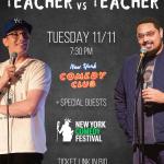 Teacher v Teacher Presented by the New York Comedy Festival